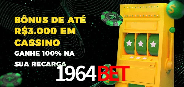 1964bet melhor bônus de depósito